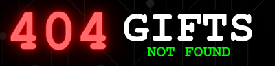 404 Gifts Not Found